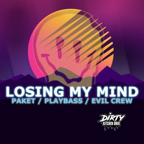 Losing My Mind ft. Evil Crew & Playbass | Boomplay Music