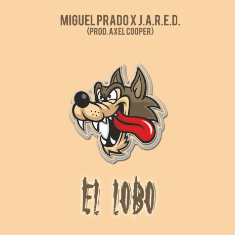 El Lobo | Boomplay Music