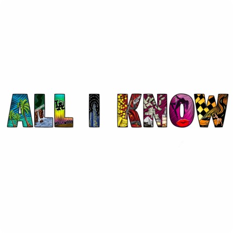 All I Know | Boomplay Music