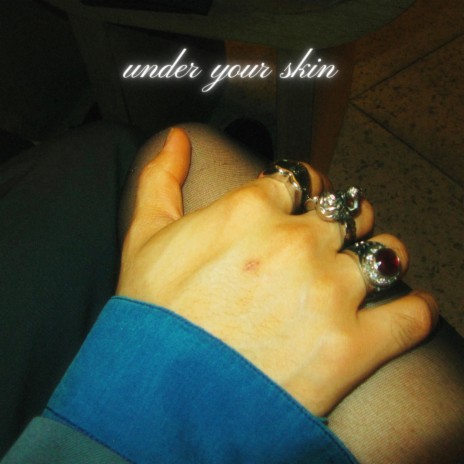 under your skin | Boomplay Music
