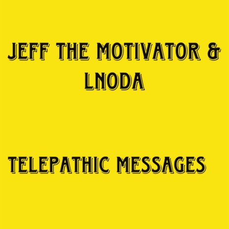 Telepathic Messages ft. Lnoda | Boomplay Music