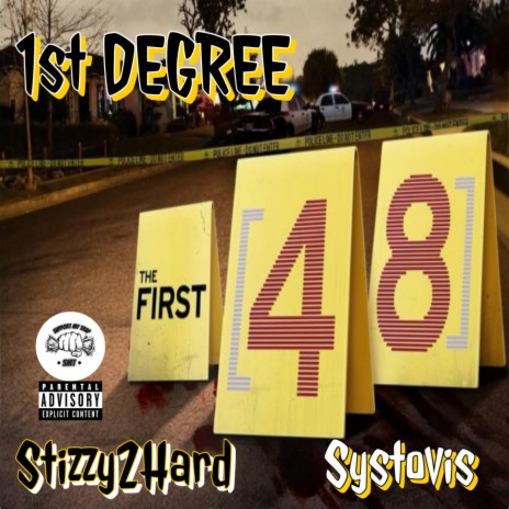 1st Degree ft. Systovis | Boomplay Music