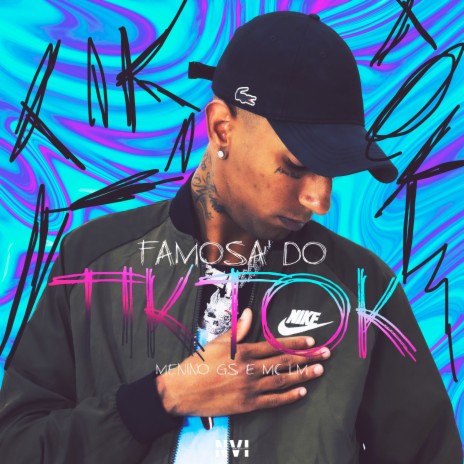 Famosa do Tiktok ft. MC LM & Moss Beats | Boomplay Music