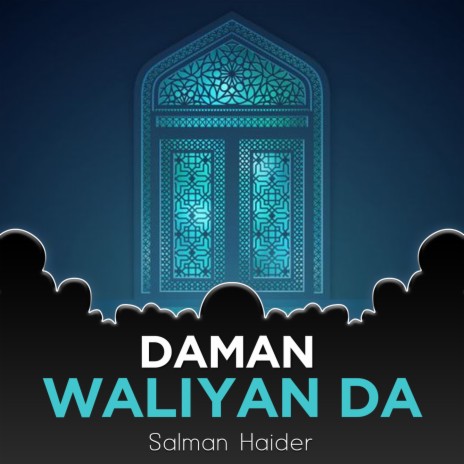 Daman Waliyan Da | Boomplay Music