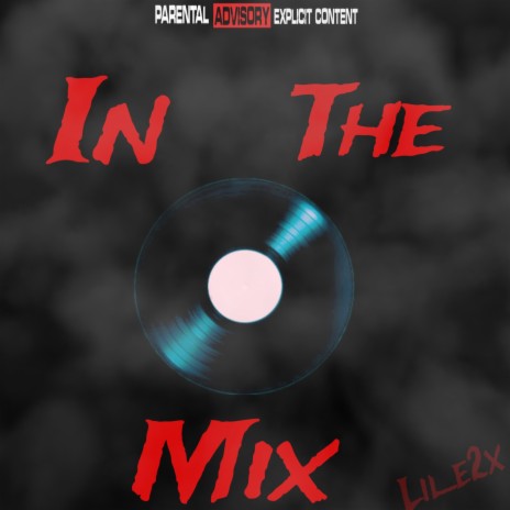 In The Mix | Boomplay Music