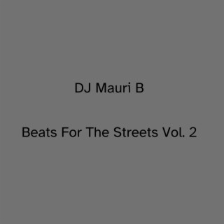 Beats For The Streets, Vol. 2