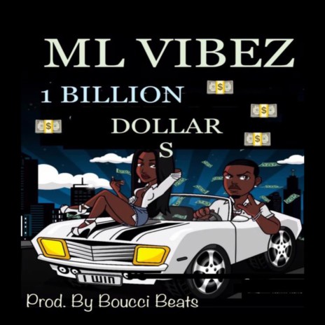 1 Billion Dollars | Boomplay Music