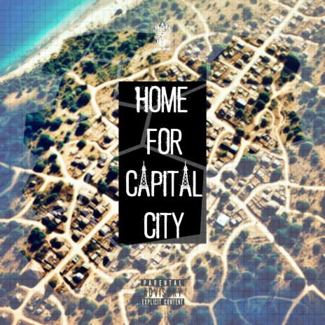 Home For Capital City | Boomplay Music