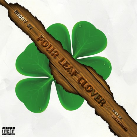 Four Leaf Clover | Boomplay Music