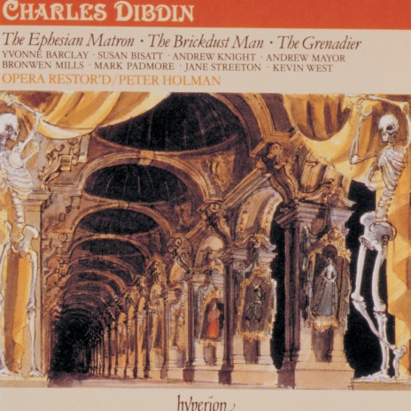 Dibdin: The Ephesian Matron: No. 5, The Maid's First Aria. If I Was a Wife (Maid/Centurion) ft. Jane Streeton, Peter Holman & Opera Restor'd | Boomplay Music