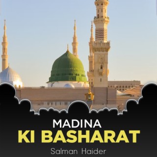 Madina Ki Basharat