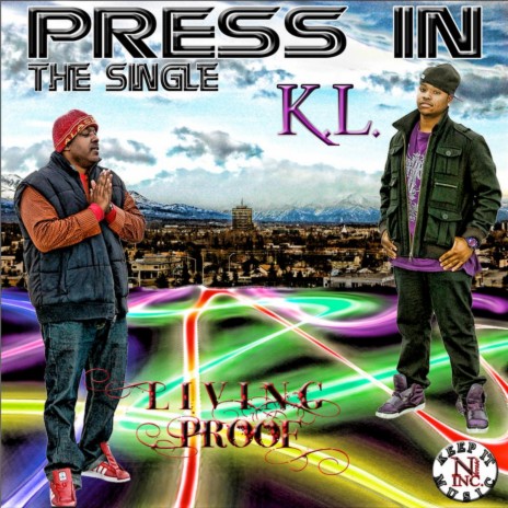 Press In (feat. K.L.) | Boomplay Music