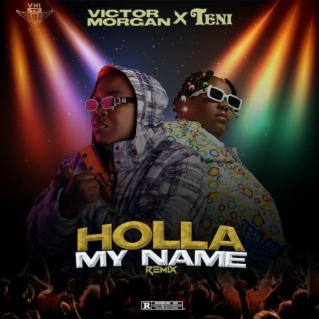 Holla My Name ft. TENI | Boomplay Music