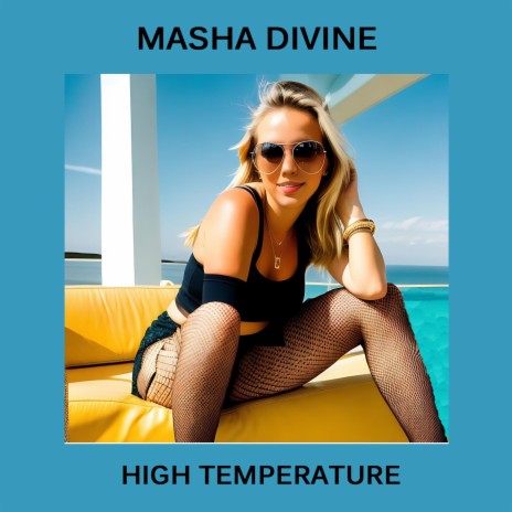 High Temperature | Boomplay Music