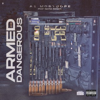 Armed and Dangerous ft. Bigga Rankin' lyrics | Boomplay Music