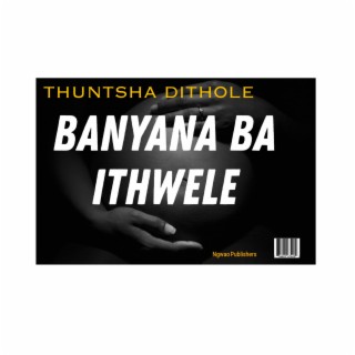 Banyana ba Ithwele