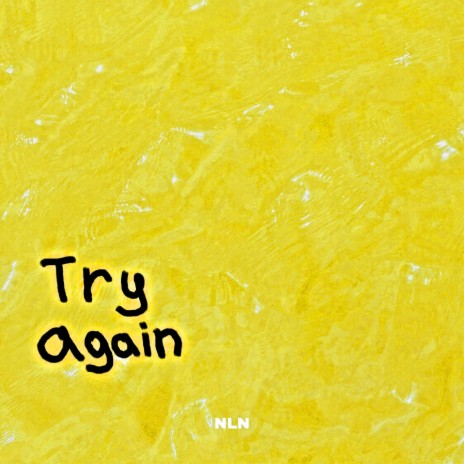 Try Again (Acoustic) | Boomplay Music