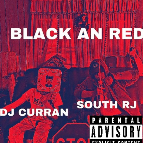 Black an red ft. DJ Curran | Boomplay Music