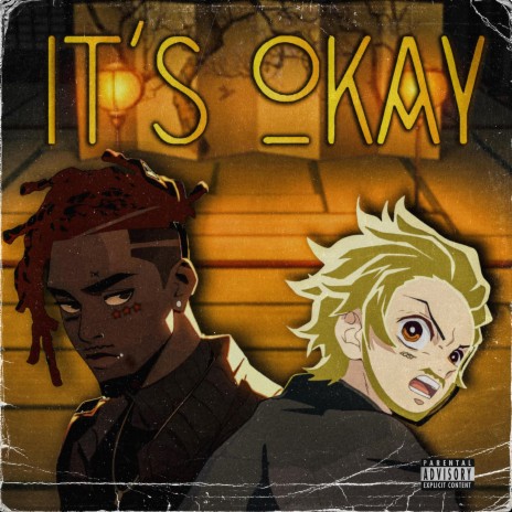 Its Okay ft. Mikey Polo | Boomplay Music
