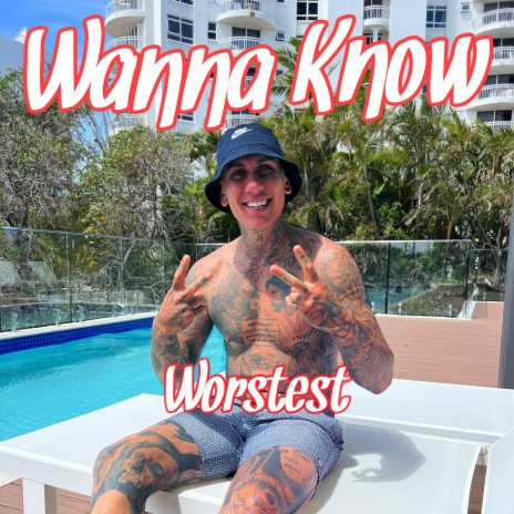 WANNA KNOW | Boomplay Music