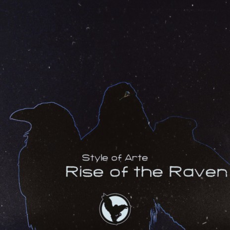 Rise of the Raven ft. Ap0kAl¥p$ & Style of Arte | Boomplay Music