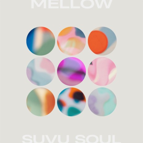 mellow | Boomplay Music