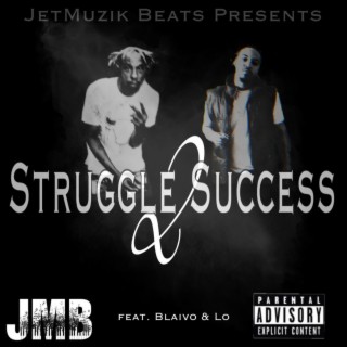 Struggle 2 Success