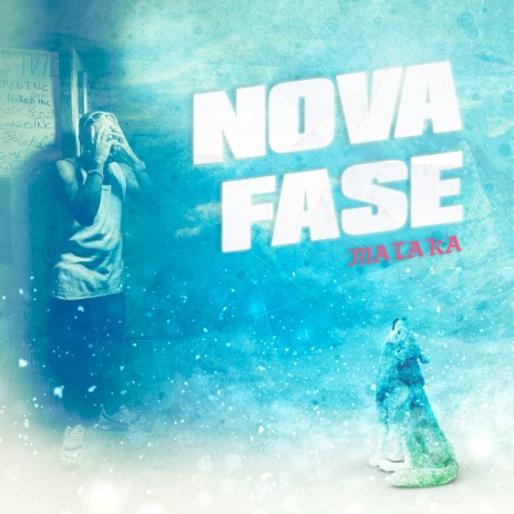 Nova Fase | Boomplay Music