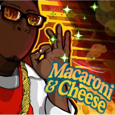 Mac And Cheese | Boomplay Music