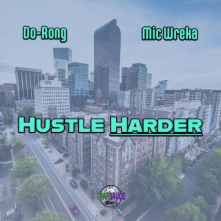 Hustle Harder