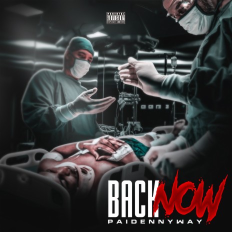 Back Now | Boomplay Music