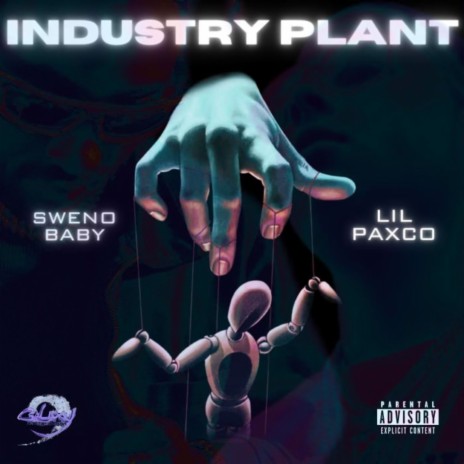 Industry Plant ft. Lil Paxco | Boomplay Music