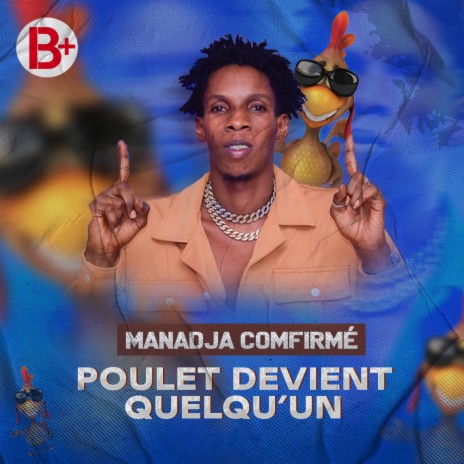 Poulet devient quelqu'un | Boomplay Music