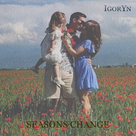 Seasons Change | Boomplay Music