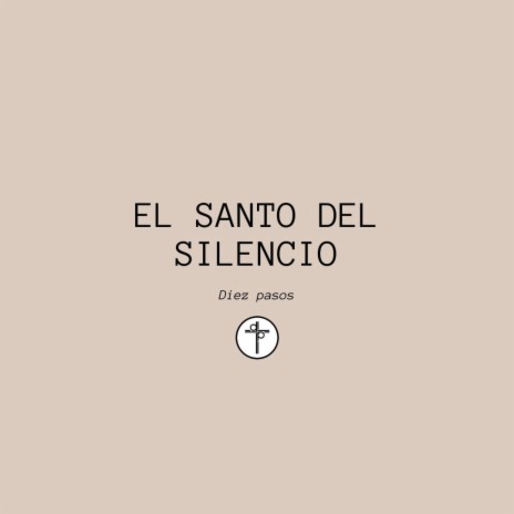 El Santo del Silencio