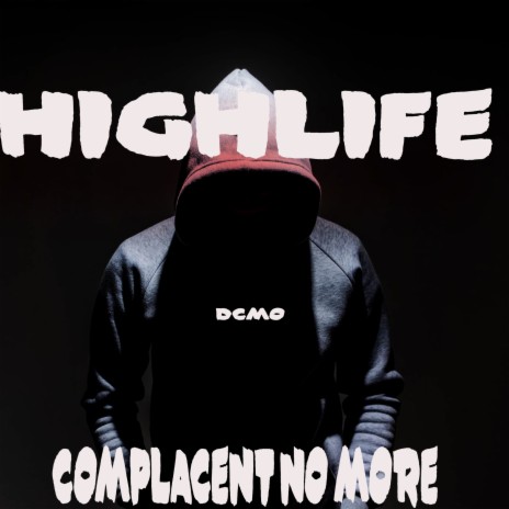 COMPLACENT NO MORE | Boomplay Music