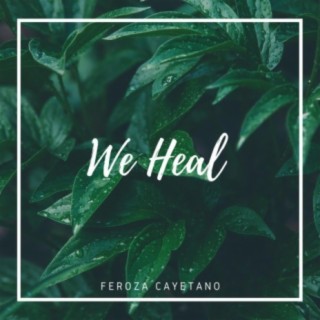 We Heal