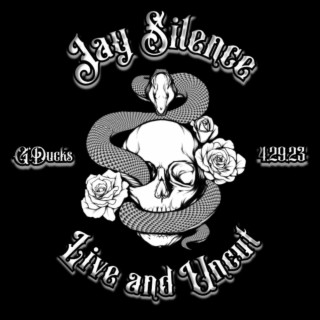 Jay Silence Live and Uncut at G'Ducks 4.29.23