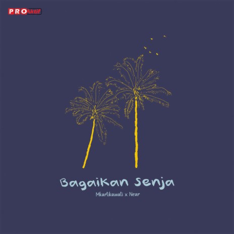 Bagaikan Senja ft. Near | Boomplay Music