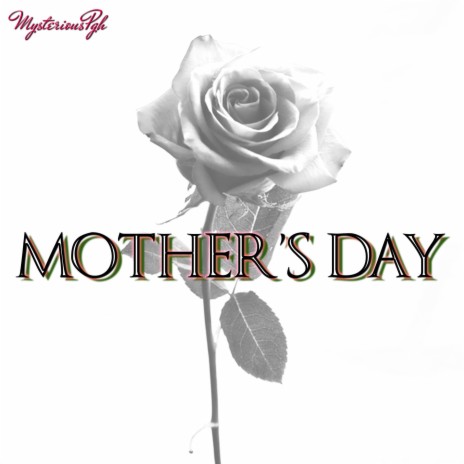 Mother's Day | Boomplay Music