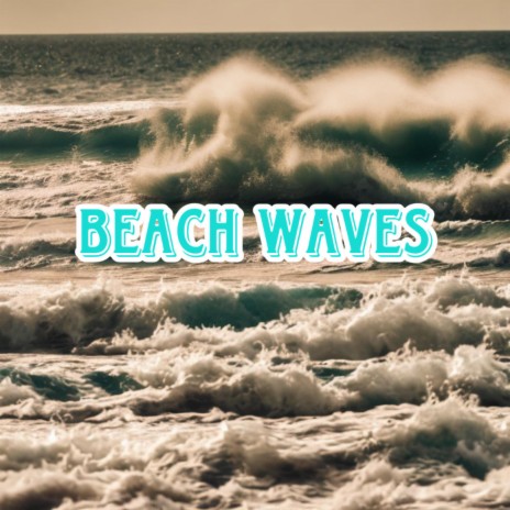 Beach Waves ft. Lnoda | Boomplay Music