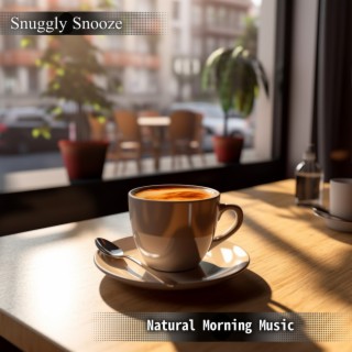 Natural Morning Music