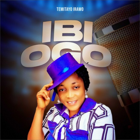 Ibi Ogo | Boomplay Music