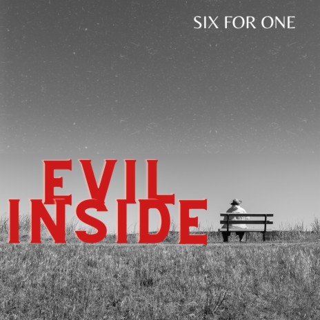 Evil Inside | Boomplay Music