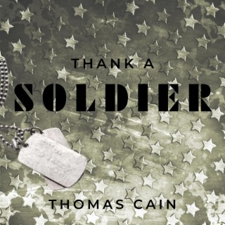 Thank A Soldier lyrics | Boomplay Music