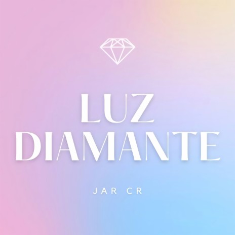 Luz Diamante. | Boomplay Music