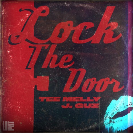 Lock The Door (feat. J Guz) | Boomplay Music