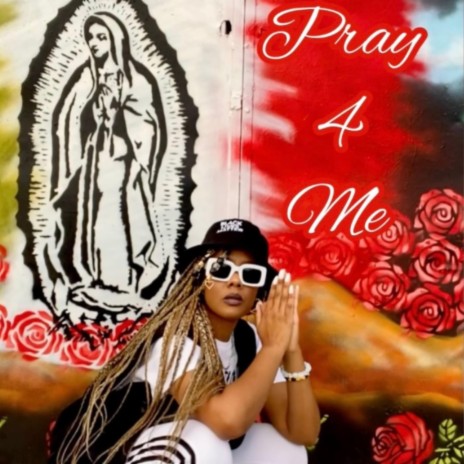 Pray 4 Me | Boomplay Music