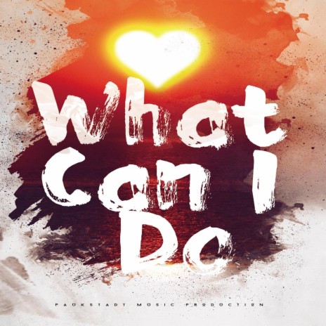 What Can I Do | Boomplay Music