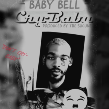 Cry-baby | Boomplay Music